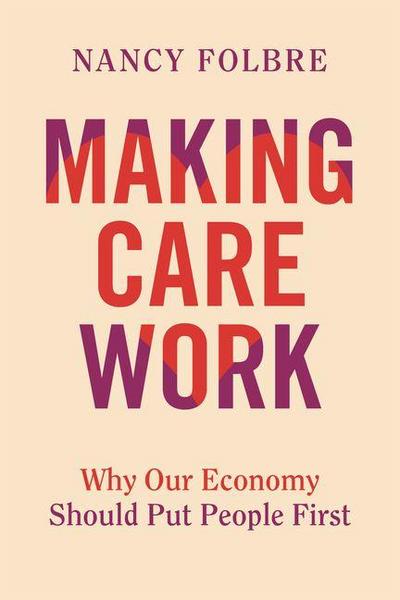 Making Care Work