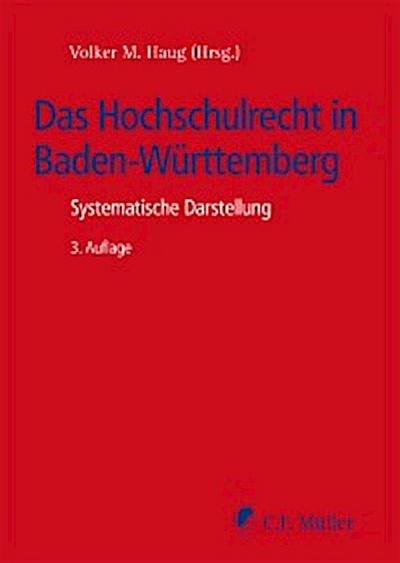 Das Hochschulrecht in Baden-Württemberg