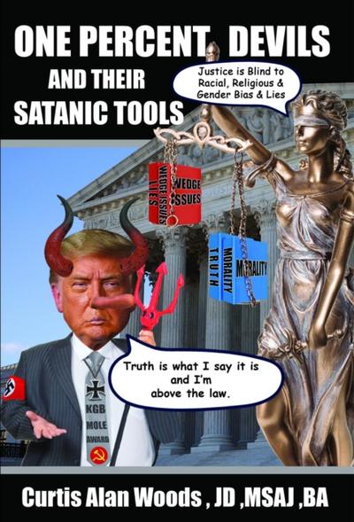 One Percent Devils and Their Satanic Tools