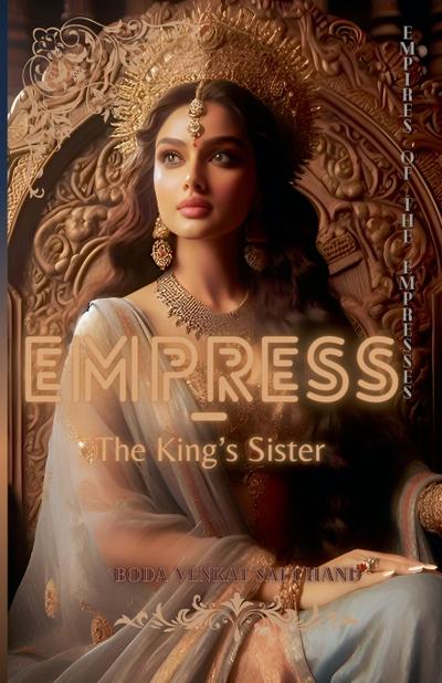 Empress - The King’s Sister