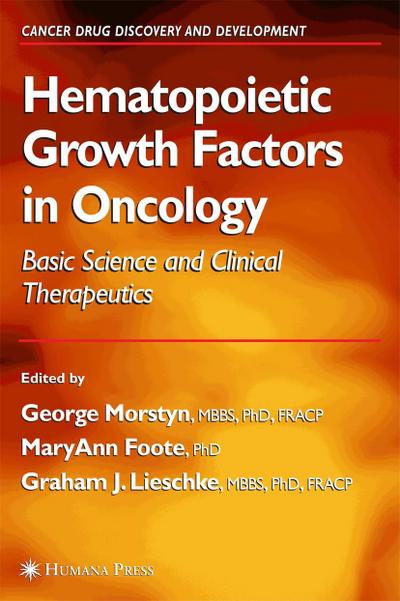 Hematopoietic Growth Factors in Oncology