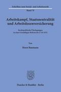 Arbeitskampf, Staatsneutralität und Arbeitslosenve