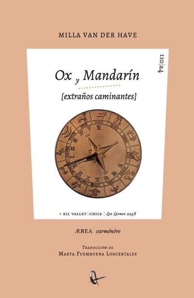 Ox y Mandarin. extraños caminantes (un zodiaco falso)