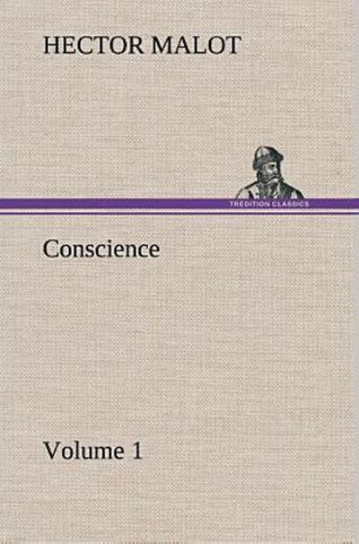 Conscience - Volume 1