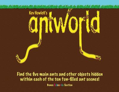 Kev Howlett’s Antworld