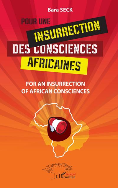 Pour une insurrection des consciences africaines