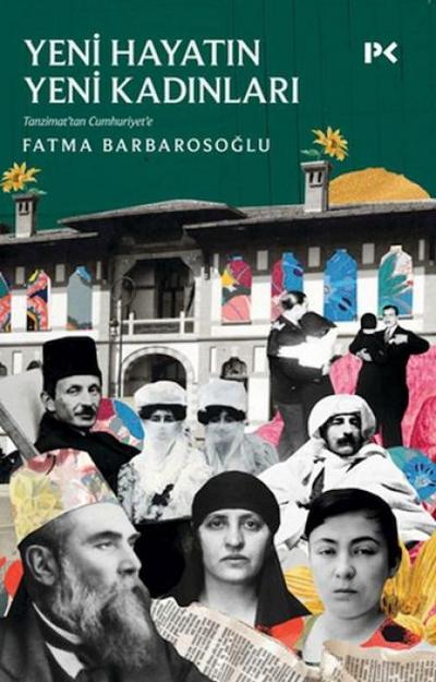 Yeni Hayatin Yeni Kadinlari