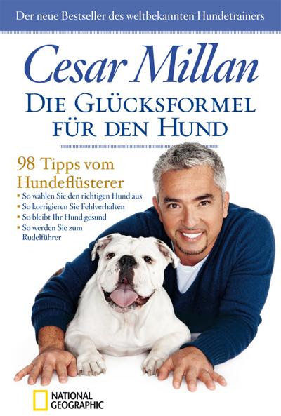 Die Glücksformel für den Hund