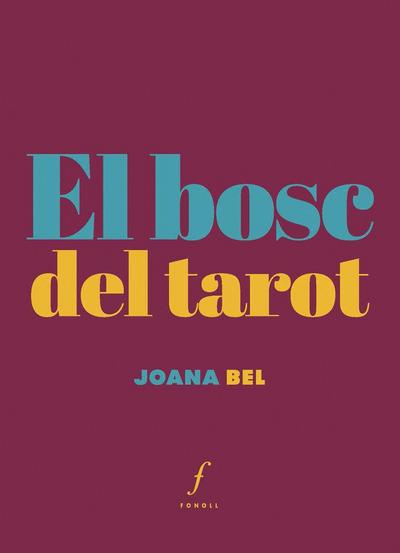 El bosc del tarot
