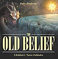 The Old Belief | Children’s Norse Folktales