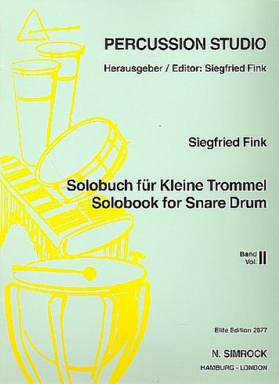 Solobuch für kleine Trommel: Band 2. kleine Trommel.