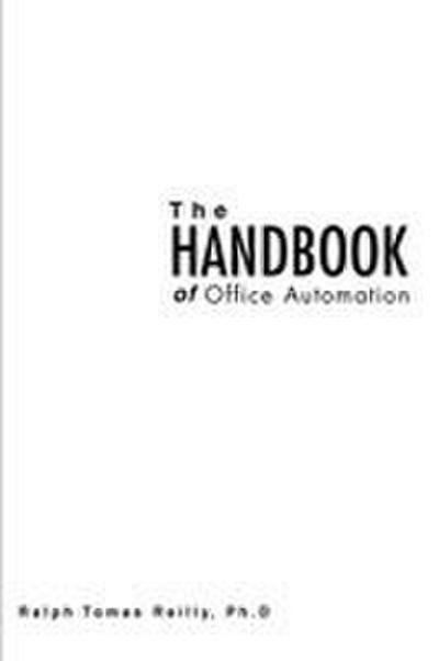 The Handbook of Office Automation