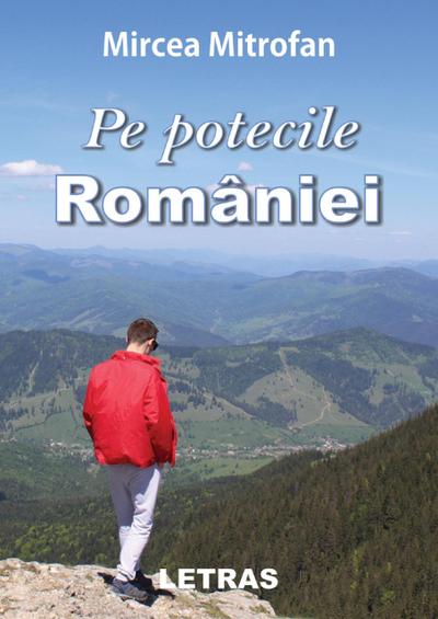Pe Potecile Romaniei