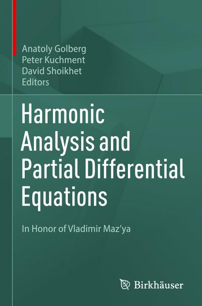 Harmonic Analysis and Partial Differential Equations