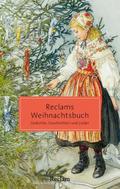 Reclams Weihnachtsbuch. Gedichte, Geschichten und 