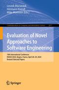 Evaluation of Novel Approaches to Software Enginee
