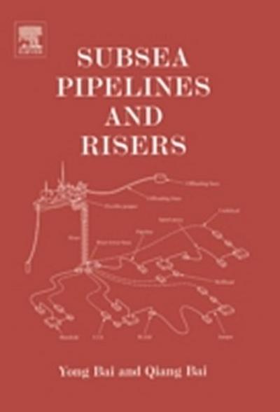 Subsea Pipelines and Risers