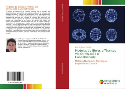 Modelos de Bielas e Tirantes via Otimização e Confiabilidade