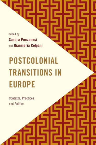 Postcolonial Transitions in Europe