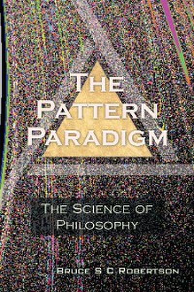 The Pattern Paradigm