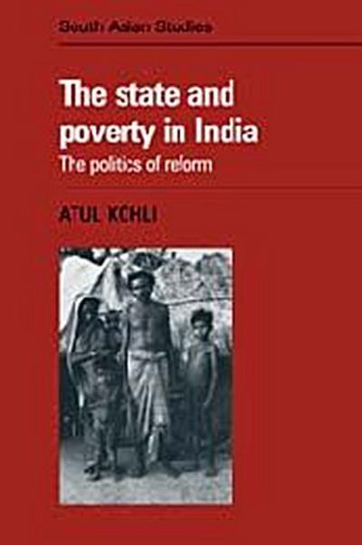 The State and Poverty in India - Atul Kohli