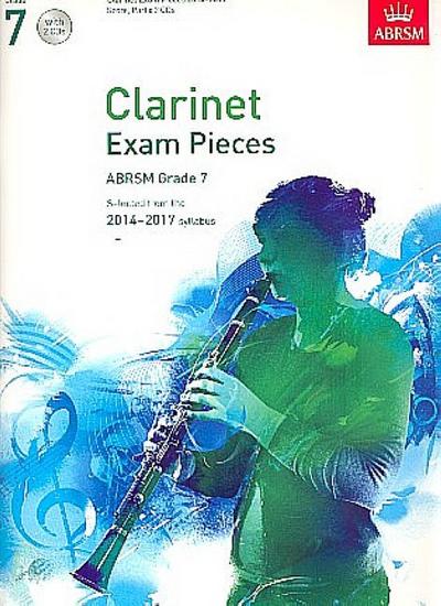Clarinet Exam Pieces 20142017, Grade 7, Score, Part & 2 CDs