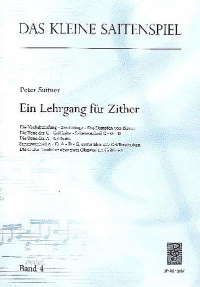 Das kleine Saitenspiel Band 4Lehrgang für Zither