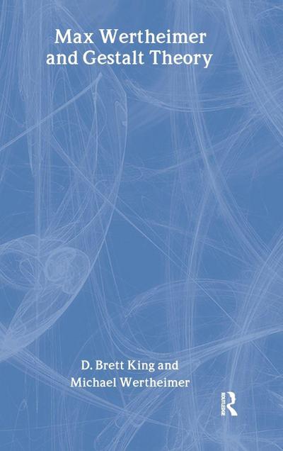 Max Wertheimer and Gestalt Theory