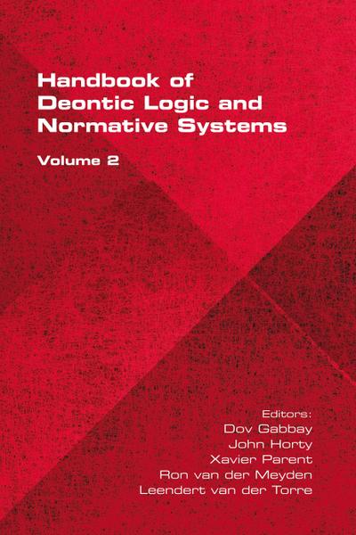 The Handbook of Deontic Logic and Normative Systems, Volume 2