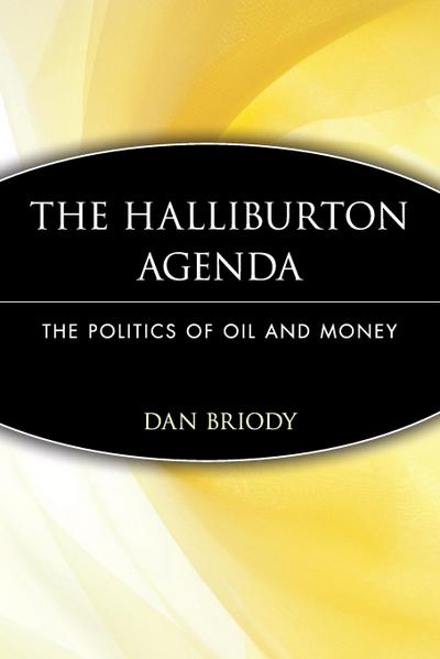 The Halliburton Agenda