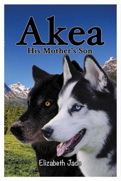 Akea - His Mother’s Son