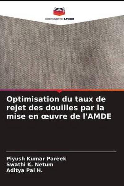 Optimisation du taux de rejet des douilles par la mise en ¿uvre de l’AMDE