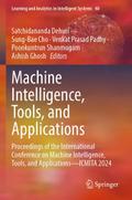 Machine Intelligence, Tools, and Applications