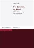 Der Computus Gerlandi: Edition, Übersetzung und Erläuterungen (Sudhoffs Archiv. Beihefte)