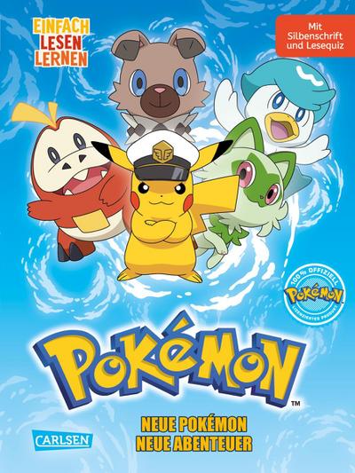 Pokémon Erstlesebuch: Pokémon Erstlesebuch: Neue Pokémon, neue Abenteuer