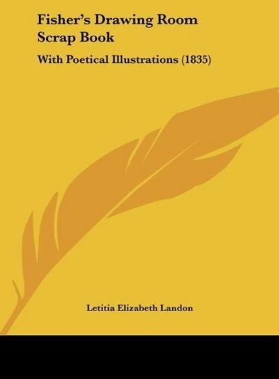 Fisher’s Drawing Room Scrap Book