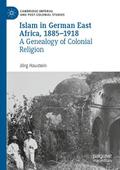 Islam in German East Africa, 1885-1918