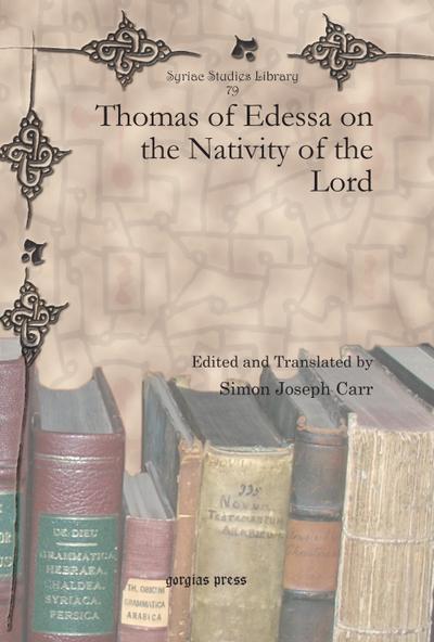 Thomas of Edessa on the Nativity of the Lord