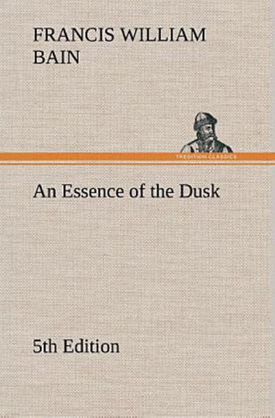An Essence of the Dusk, 5th Edition