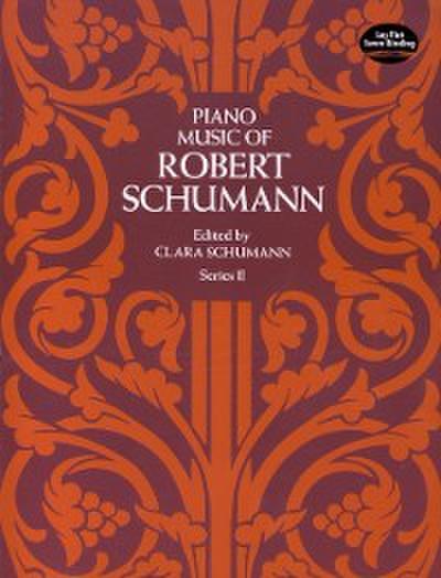 Piano Music of Robert Schumann, Series II