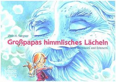 Großpapas himmlisches Lächeln