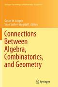 Connections Between Algebra, Combinatorics, and Ge