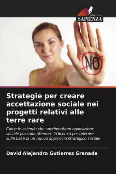 Strategie per creare accettazione sociale nei progetti relativi alle terre rare