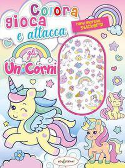 Colora gioca attacca gli unicorni. Activity book con puffy stickers
