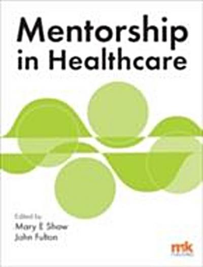 Mentorship in Healthcare