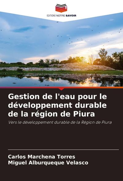 Gestion de l’eau pour le développement durable de la région de Piura