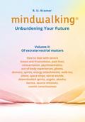 MindWalking® - Unburdening Your Future