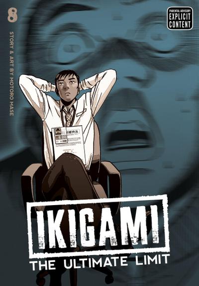 Ikigami: The Ultimate Limit, Vol. 8