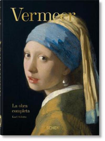 Vermeer. La obra completa. 45th Ed.