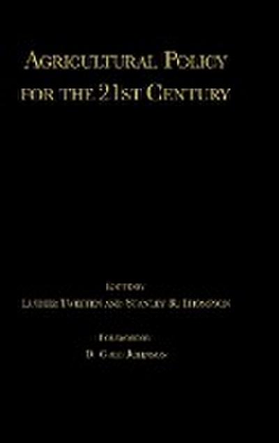 Agricultural Policy for the 21st Century